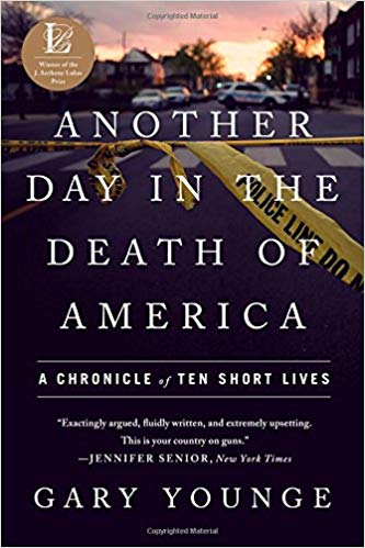 Another Day in the Death of America by Gary Younge, 2019-2020 CCBP featured selection