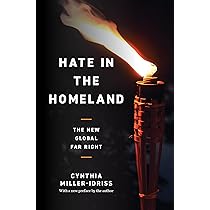 Front cover of Hate in the Homeland by Cynthia Miller-Idriss